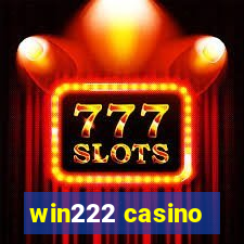 win222 casino